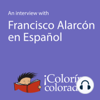 An Interview With Francisco Alarcón en Español