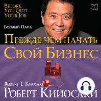 Rich Dad's Before You Quit Your Job