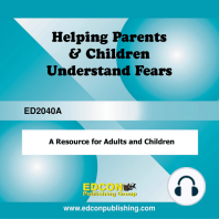 Helping Parents and Children Understand Fears