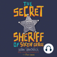 The Secret Sheriff of Sixth Grade