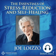 The Essentials of Stress-Reduction and Self-Healing