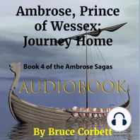 Ambrose, Prince of Wessex; Journey Home