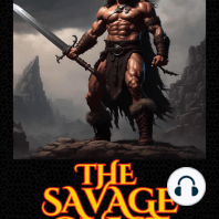 The Savage Quest