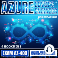 Azure DevOps Engineer: Exam AZ-400: Azure DevOps Engineer: Exam AZ-400 Designing and Implementing Microsoft DevOps Solutions