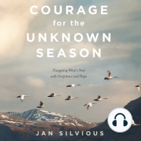 Courage for the Unknown Season