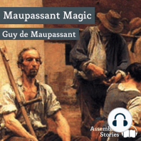 Maupassant Magic