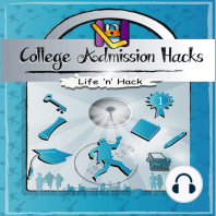 College Admission Hacks