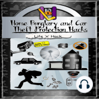Home Burglary and Car Theft Protection Hacks