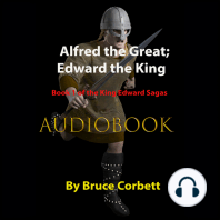 Alfred the Great; Edward the King