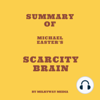 Summary of Michael Easter's Scarcity Brain