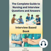The Complete Guide to Nursing and Interview Questions and Answers