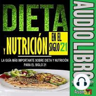 DIETA Y NUTRICIÓN EN EL SIGLO 21