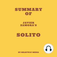 Summary of Javier Zamora's Solito