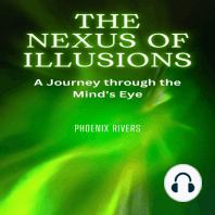 The Nexus of Illusions