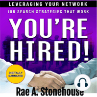 You’re Hired! Leveraging Your Network