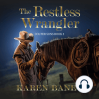 The Restless Wrangler