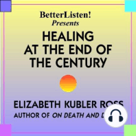 Healing at the End of the Century