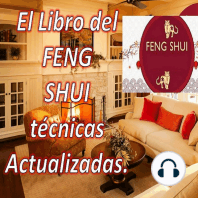 El Libro del FENG SHUI Técnicas actualizadas