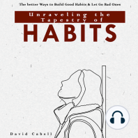 Unraveling the Tapestry of Habits