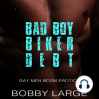 Bad Boy Biker Debt