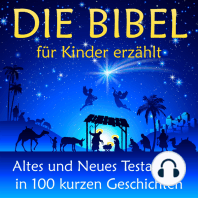 Die Bibel - für Kinder erzählt