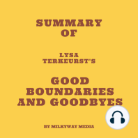 Summary of Lysa TerKeurst's Good Boundaries and Goodbyes