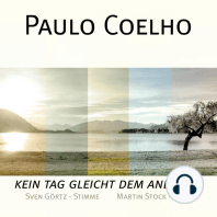 Paulo Coelho - Kein Tag gleicht dem anderen