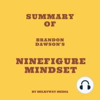 Summary of Brandon Dawson's NineFigure Mindset