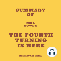 Summary of Neil Howe's The Fourth Turning Is Here