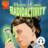 Marie Curie and Radioactivity