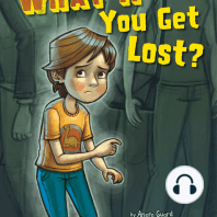 What If You Get Lost?