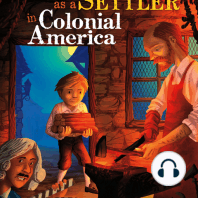 Your Life as a Settler in Colonial America