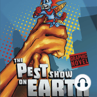 The Pest Show on Earth
