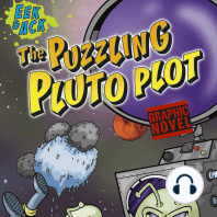 The Puzzling Pluto Plot
