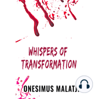 Whispers of Transformation