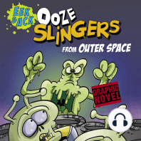 Ooze Slingers from Outer Space