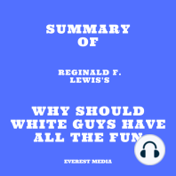 Summary of Reginald F. Lewis's Why Should White Guys Have All the Fun