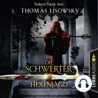 Hexenjagd - Die Schwerter - Die High-Fantasy-Reihe 4 (Ungekürzt)