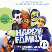 Happy Family - Das Originalhörspiel zum Kinofilm (Hörspiel)