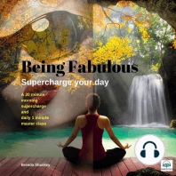 Being Fabulous - 1 of 3 Supercharge Your Day