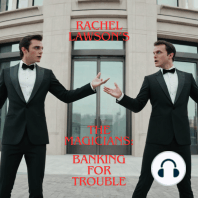 Banking For Trouble