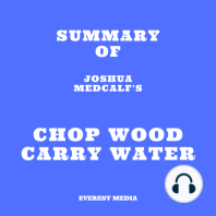 Summary of Joshua Medcalf's Chop Wood Carry Water