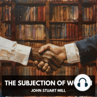 The Subjection of Women (Unabridged)