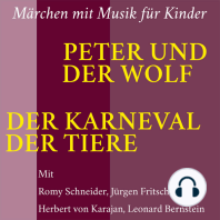 Peter und der Wolf / Der Karneval der Tiere