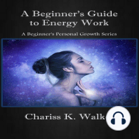 A Beginner's Guide to Energy Work