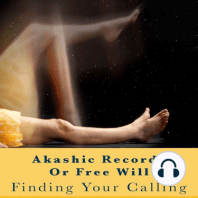 Akashic Records or Free Will