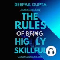 The Rules of Being Highly Skillful