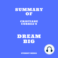 Summary of Cristiane Correa's Dream Big