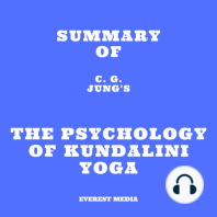 Summary of C. G. Jung's The Psychology of Kundalini Yoga