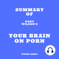 Summary of Gary Wilson's Your Brain on Porn